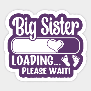 Big Sister Loading (white text) Sticker